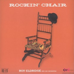 Roy Eldridge  -- Rockin' Chair