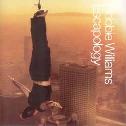 Robbie Williams  -- Escapology