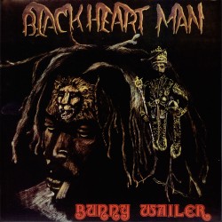 Bunny Wailer  -- Blackheart...