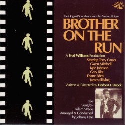  OST  -- Brother On The Run