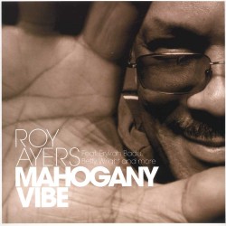 Roy Ayers  -- Mahogany Vibe