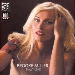 Brooke Miller  -- Familiar