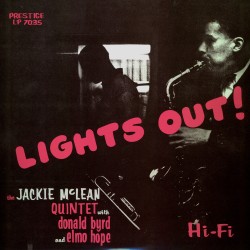 Jackie McLean  -- Lights Out!