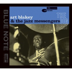 Art Blakey  -- The Big Beat