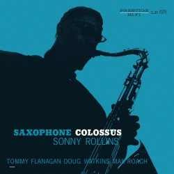 Sonny Rollins  -- Saxophone...