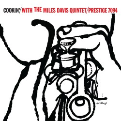 Miles Davis  -- Cookin'...