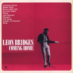 Leon Bridges  -- Coming Home