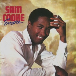 Sam Cooke  -- Encore