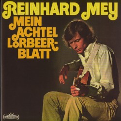 Reinhard Mey  -- Mein...