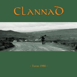  Clannad  -- Turas 1980