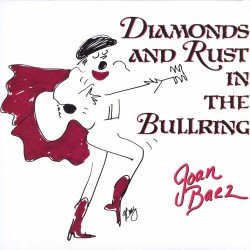 Joan Baez  -- Diamonds And...
