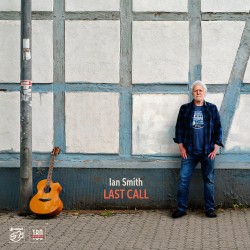 Ian Smith  -- Last Call