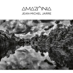 Jean-Michel Jarre  -- Amazônia