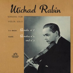 Michael Rabin  -- Sonatas...