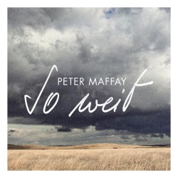 Peter Maffay  -- So weit