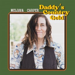 Melissa Carper  -- Daddy's...
