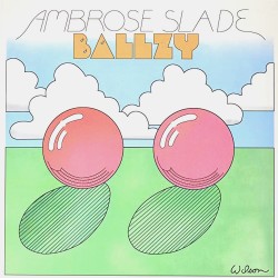 Ambrose Slade  -- Ballzy