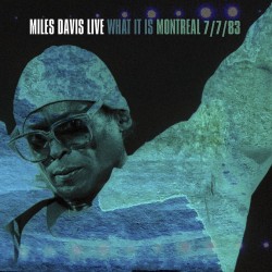 Miles Davis  -- What It Is:...