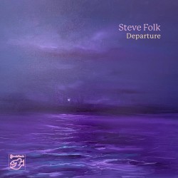 Steve Folk  -- Departure
