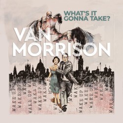 Van Morrison  -- What's It...