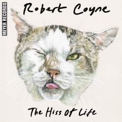 Robert Coyne  -- The Hiss...