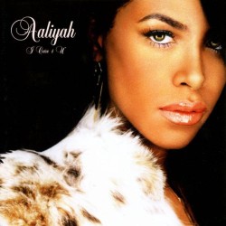  Aaliyah  -- I Care 4 U
