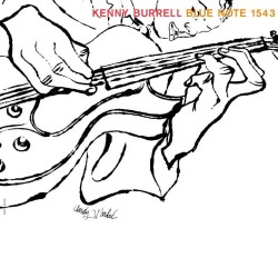 Kenny Burrell  -- Kenny...