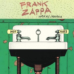 Frank Zappa  -- Waka Jawaka