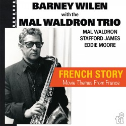 Barney Wilen Mal Waldron...