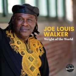 Joe Louis Walker  -- Weight...