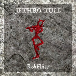  Jethro Tull  -- RökFlöte