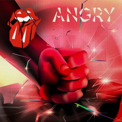 The Rolling Stones  -- Angry