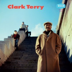 Clark Terry  -- Featuring...