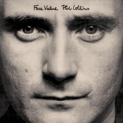 Phil Collins  -- Face Value