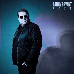 Danny Bryant  -- Rise