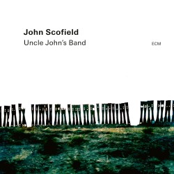 John Scofield  -- Uncle...