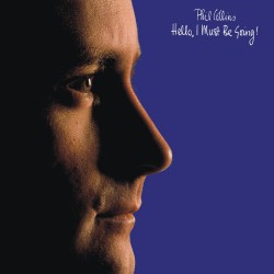 Collins Phil  -- Hello I...