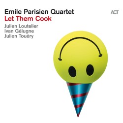 Emile Parisien Quartet  --...