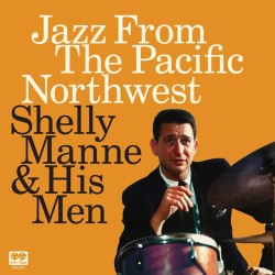 Shelly Manne  -- Jazz From...