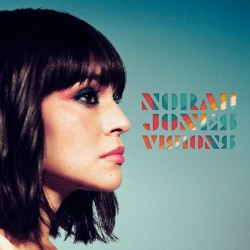 Norah Jones  -- Visions