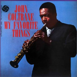 John Coltrane  -- My...