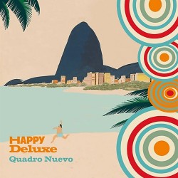  Quadro Nuevo  -- Happy Deluxe